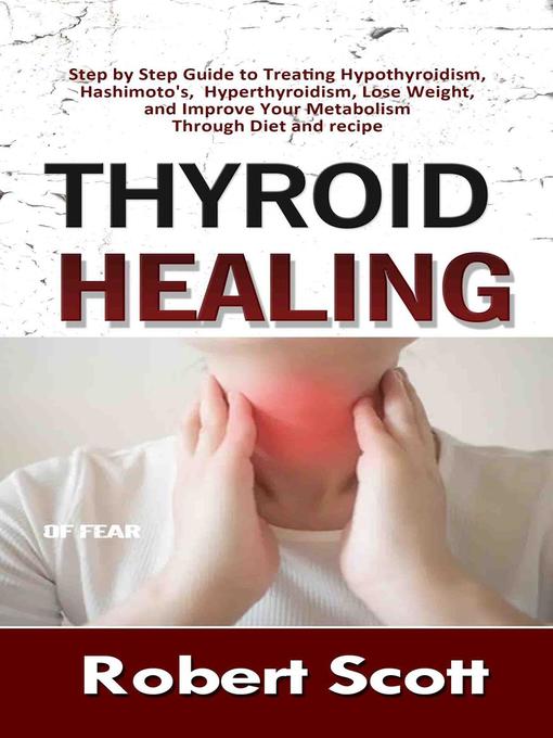 Title details for Thyroid Healing by Robert Scott - Available